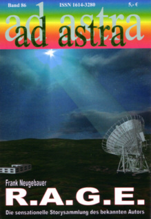 Coverabbildung AD ASTRA 86: R. A. G. E